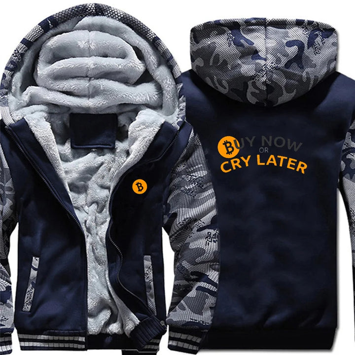 Bitcoin Buy Or Cry Later Hoodie Harajuku Men Winter Thick Keep Warm Sweatshirts Zipper Jacket Coat Streetwear