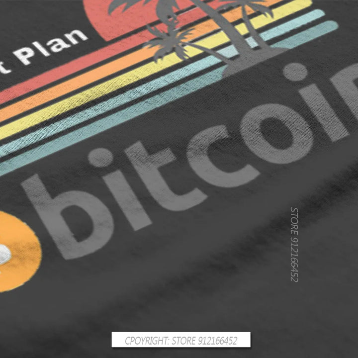 Bitcoin Cryptocurrency Meme My Retirement Plan Tshirt Classic Fashion Men's Clothing Tops Plus Size Pure Cotton O-Neck T Shirt